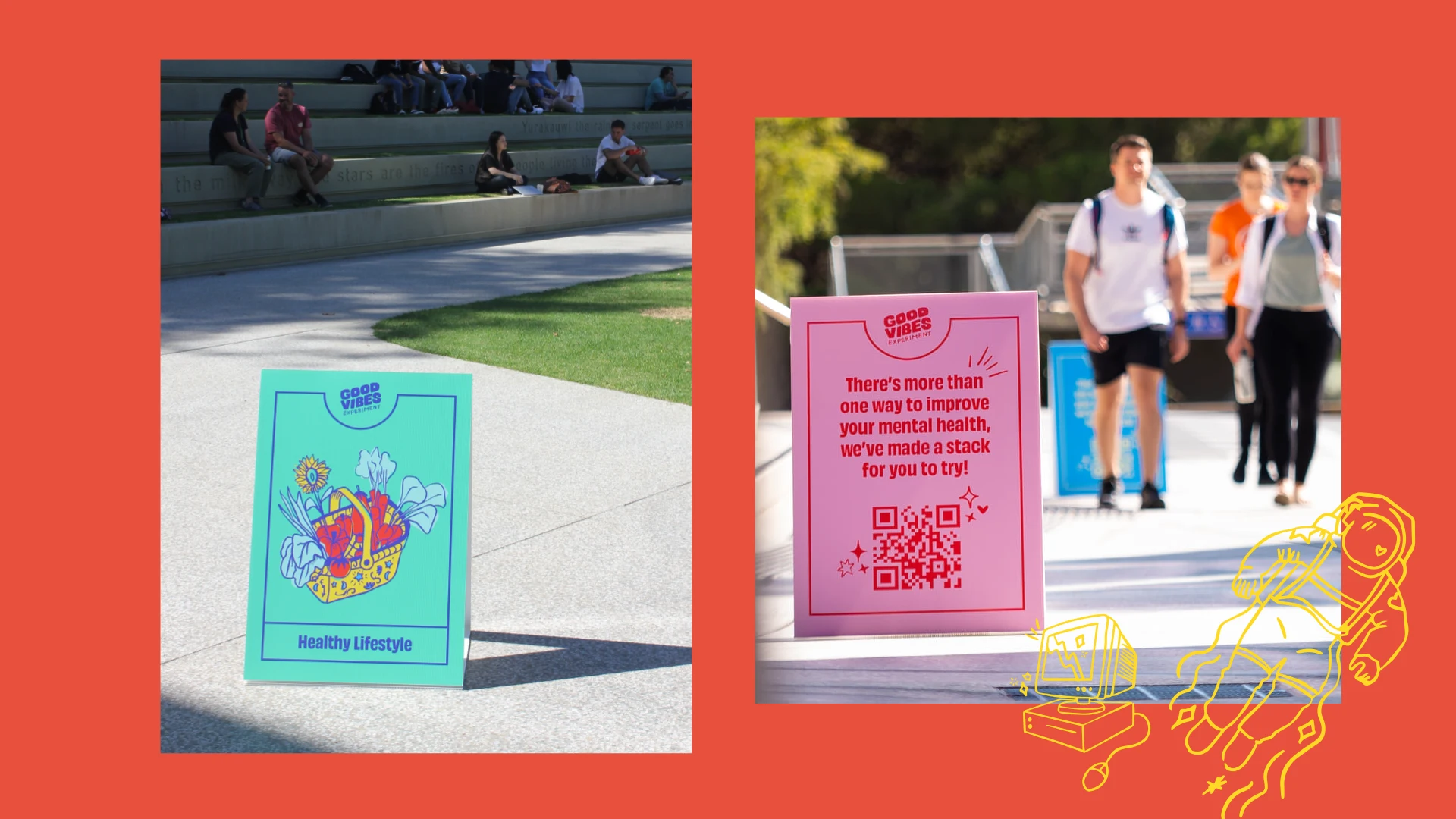 Good Vibes Experiment A-frame campaign